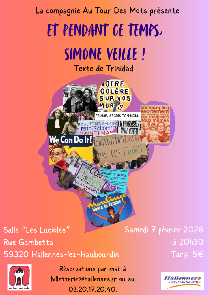 Et pendant ce temps, Simone Veille (Hallennes-lez-Haubourdin)